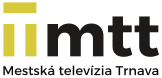 MTT - Mestská televízia TRNAVA